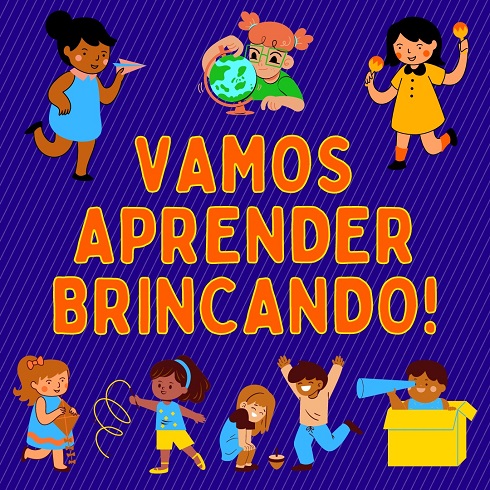 A magia do aprender brincando!